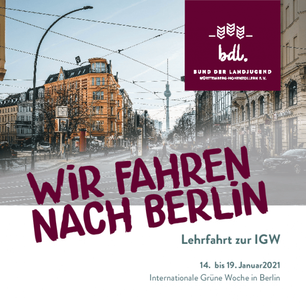 Wir fahren nach Berlin 2021 bdl Bund Der Landjugend